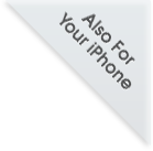 Also For iPhone